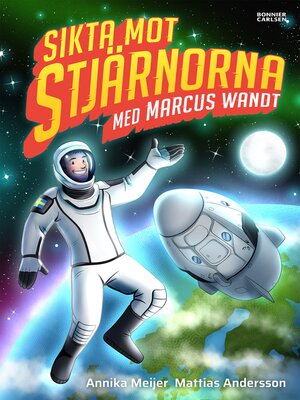 cover image of Sikta mot stjärnorna med Marcus Wandt
